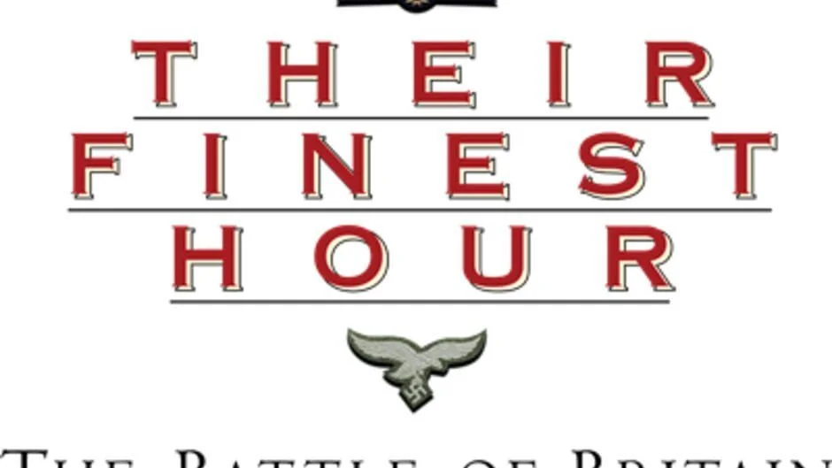 Cover Image of Their Finest Hour: The Battle of Britain
