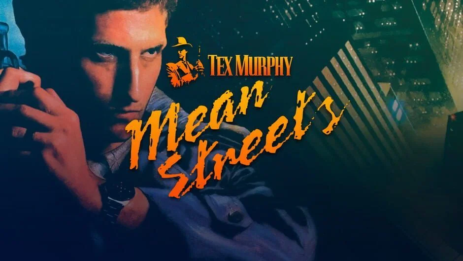 Cover Image of Tex Murphy: Mean Streets